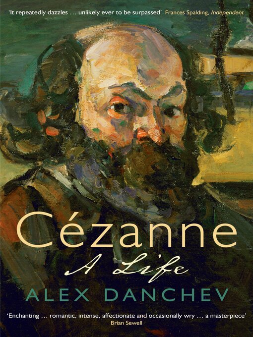 Title details for Cézanne by Alex Danchev - Available